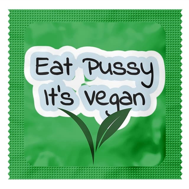 eat pussy its vegan
